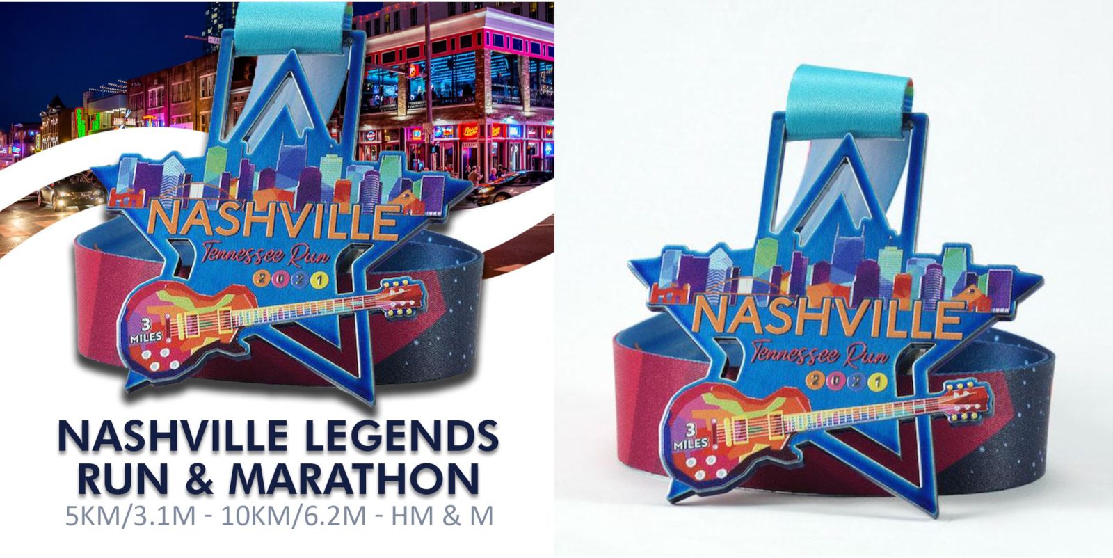 A promotional image for the Nashville Legends Run & Marathon. It features a colorful medal shaped like a star with a guitar and city skyline. Text includes the event name and distances: 5KM/3.1M, 10KM/6.2M, HM, and M. A vibrant street scene is visible in the background.