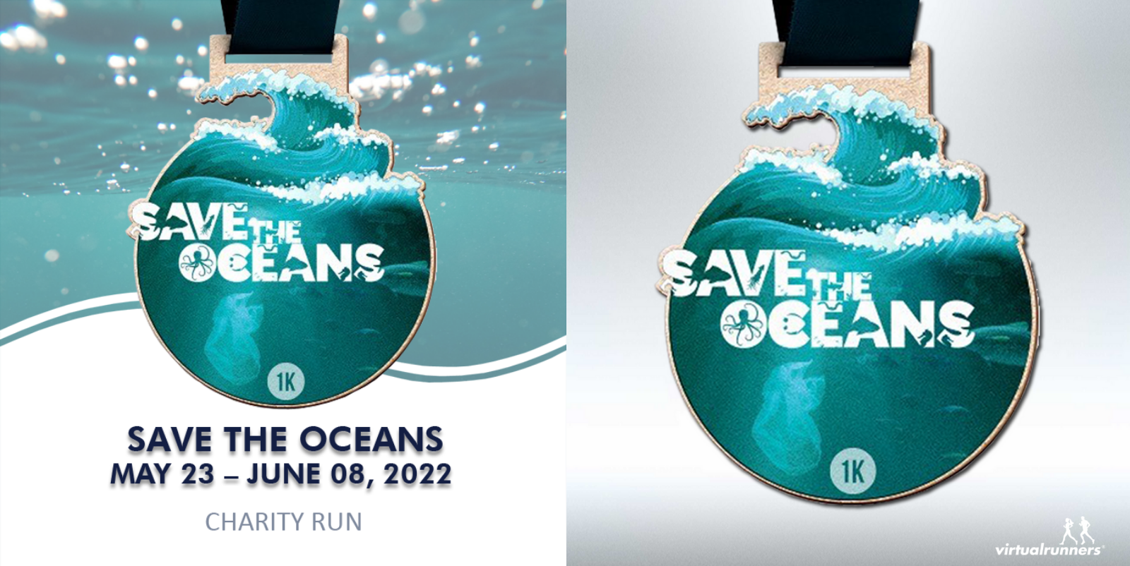 Two panels depict a circular medal for "Save The Oceans" charity run with dates May 23 – June 08, 2022. Left panel shows medal overlaid with event details. Right panel shows a close-up of the medal featuring ocean waves and the text “Save The Oceans 1K.”.