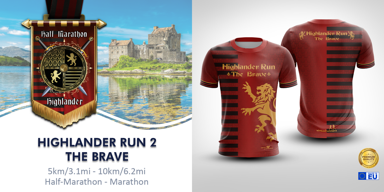A promotional image for the Highlander Run 2: The Brave. The left side has a scenic castle background and a race badge. The right side features front and back views of the event's red and black shirt with a golden lion design. Also included are race details and logos.