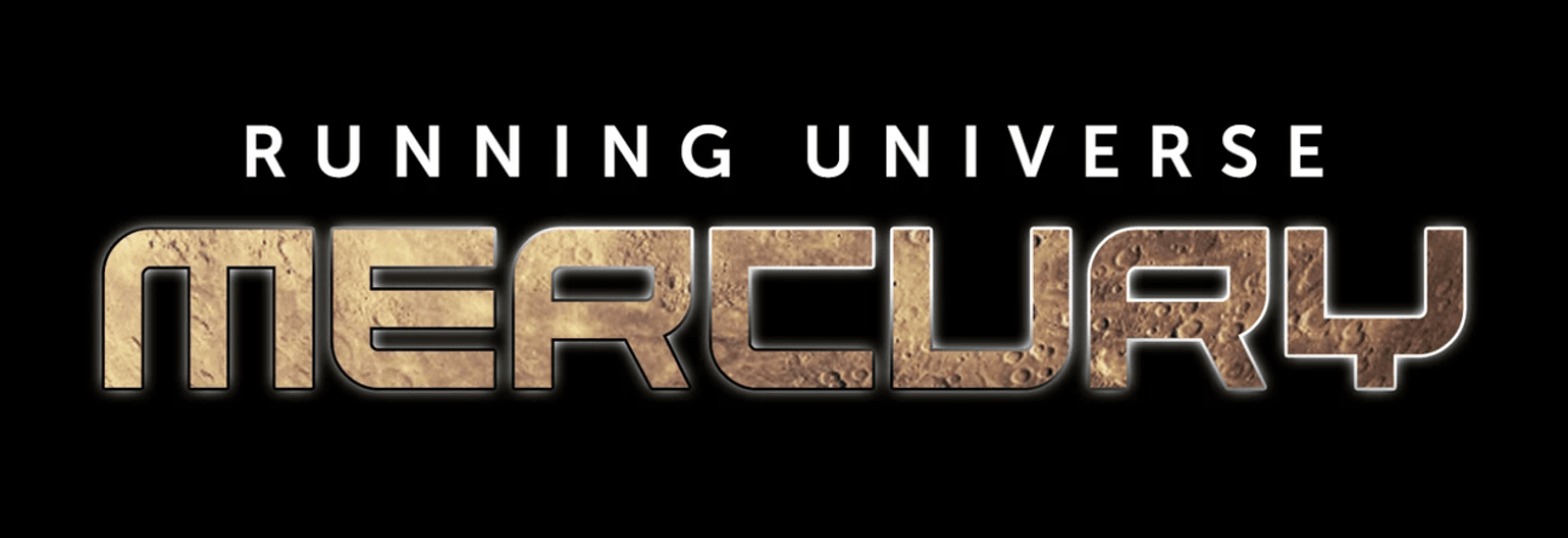 The image features the text "RUNNING UNIVERSE" above the word "MERCURY" in bold, metallic letters with a textured surface resembling the planet Mercury. The background is black, and the overall design has a space-themed aesthetic.