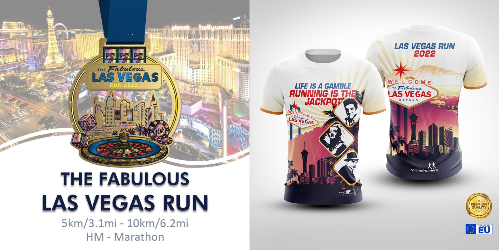 A graphic image promoting "The Fabulous Las Vegas Run" event. It features a medal with the Las Vegas skyline, two shirts with Vegas-themed designs and slogans, and event details: 5km/3.1mi, 10km/6.2mi, half marathon, and marathon.