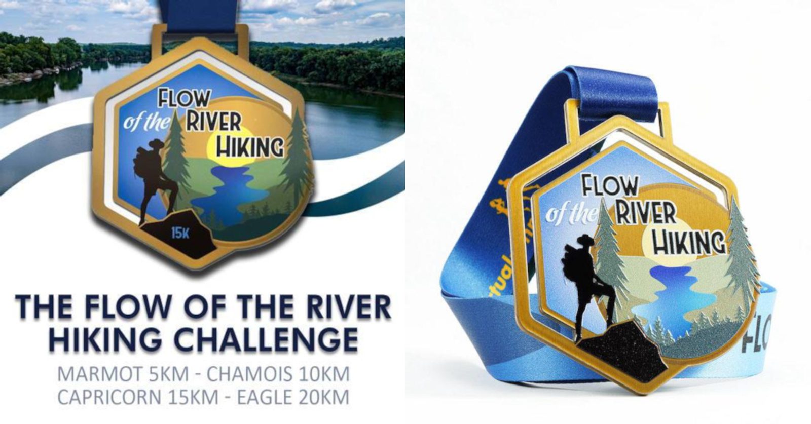 An image shows a medal and its corresponding ribbon for the "Flow of the River Hiking" challenge. The medal features a hiker, river, and trees with the distances: Marmot 5KM, Chamois 10KM, Capricorn 15KM, and Eagle 20KM. The ribbon is blue with gold detailing.