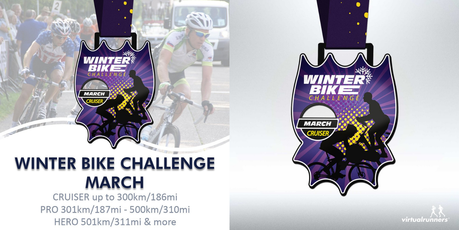 Illustration featuring the Winter Bike Challenge medal. Left side shows cyclists in a race, with overlay text mentioning distance tiers: CRUISER up to 300km/186mi, PRO 301km/187mi - 500km/310mi, HERO 501km/311mi & more. Right side displays a close-up of the medal.