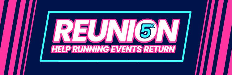 Dark blue banner with pink and aqua accents. Text reads: "REUNION 5K" in bold pink and white letters, followed by "HELP RUNNING EVENTS RETURN" in smaller pink letters. Neon lines surround the text, framing it in a rectangular shape.