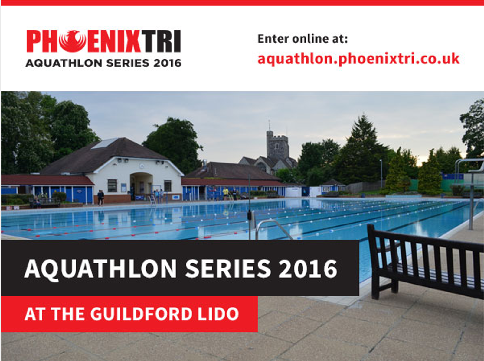 Image of an advertisement for the PhoenixTri Aquathlon Series 2016 at the Guildford Lido. It includes a view of an outdoor swimming pool, buildings, and trees in the background. The web address "aquathlon.phoenixtri.co.uk" is provided for online entry.