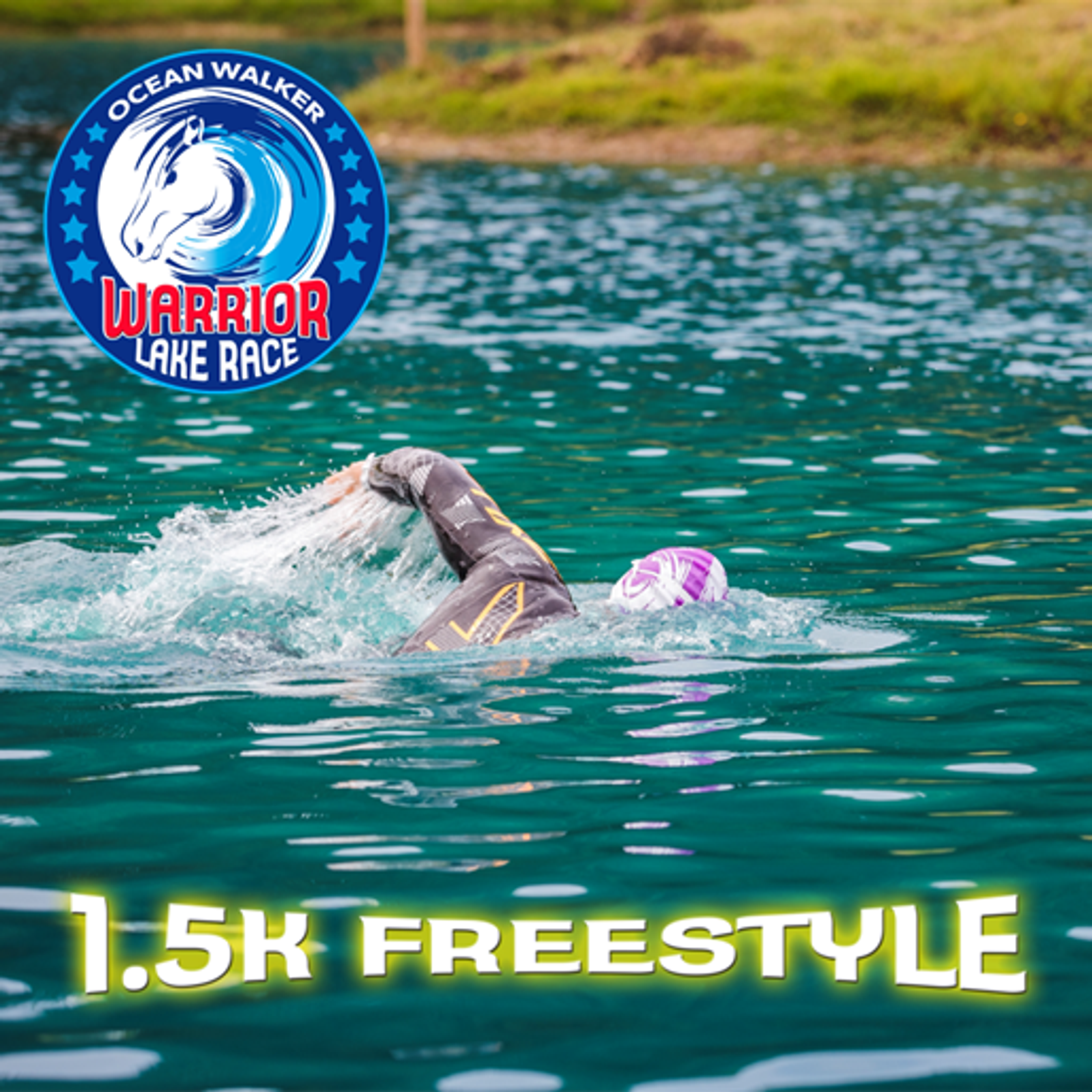 A swimmer in a wetsuit and swim cap is performing a freestyle stroke in a lake. The "Ocean Walker Warrior Lake Race" logo is visible in the top left corner. Text at the bottom of the image reads "1.5K FREESTYLE" in bold, yellow letters.