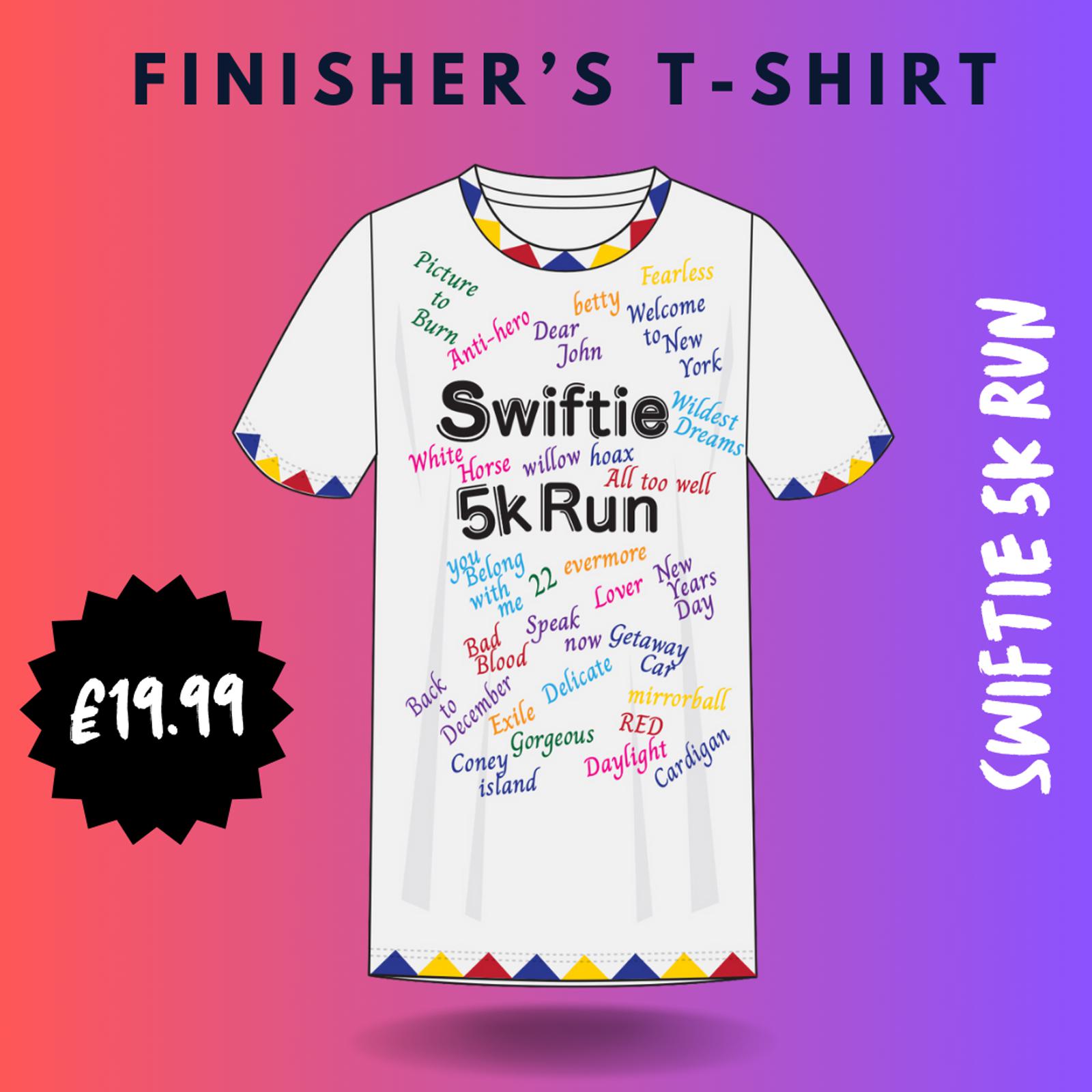 Illustration of a T-shirt for the Swiftie 5k Run with colorful song titles printed across it. The text "Finisher's T-Shirt" is at the top and "€19.99" is displayed on a black starburst. The background is a gradient of purple to pink.