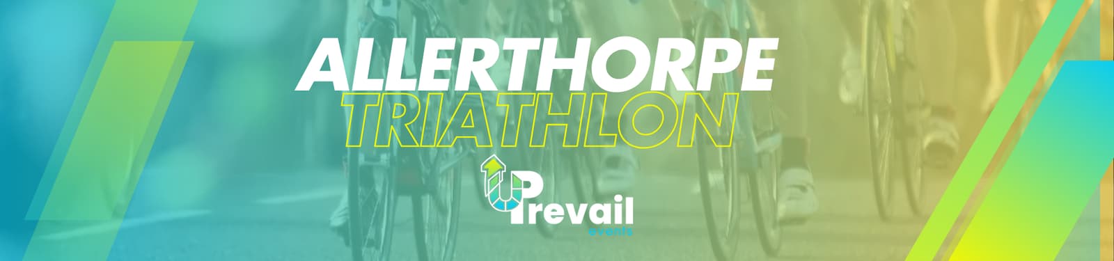 Blurred image of cyclists in motion with overlaying text: "Allerthorpe Triathlon." Below, the Prevail Events logo is displayed. The background features a gradient of blue, yellow, and green colors with diagonal stripes.