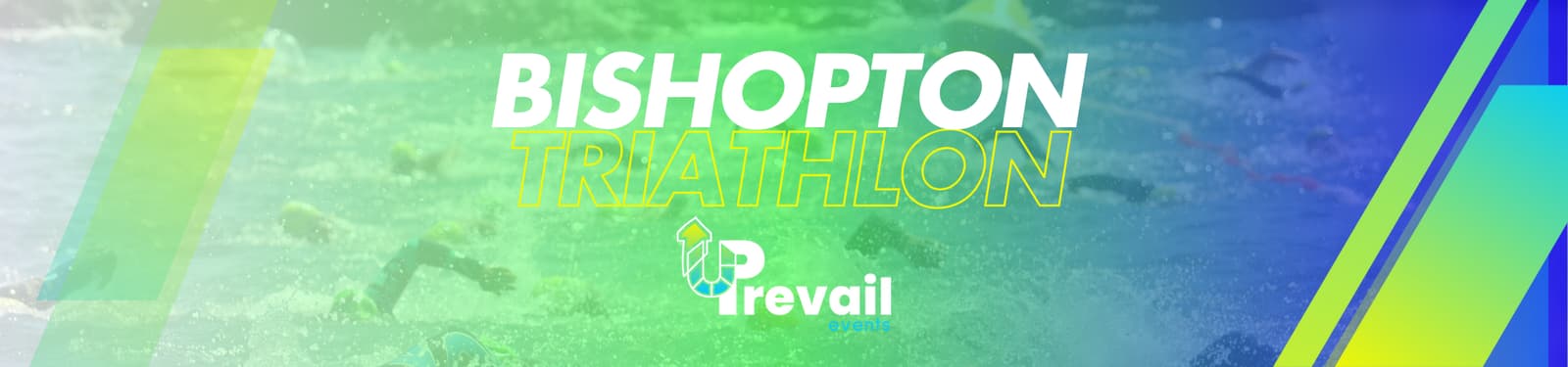 The image features the text "Bishopton Triathlon" in bold, overlaying a background of swimmers in open water. The word "Prevail" with a stylized "P" logo is also included beneath the main text.