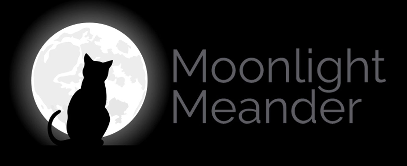 A black silhouette of a cat sits in front of a full moon on a dark background, with the words “Moonlight Meander” in large, light gray text to the right.