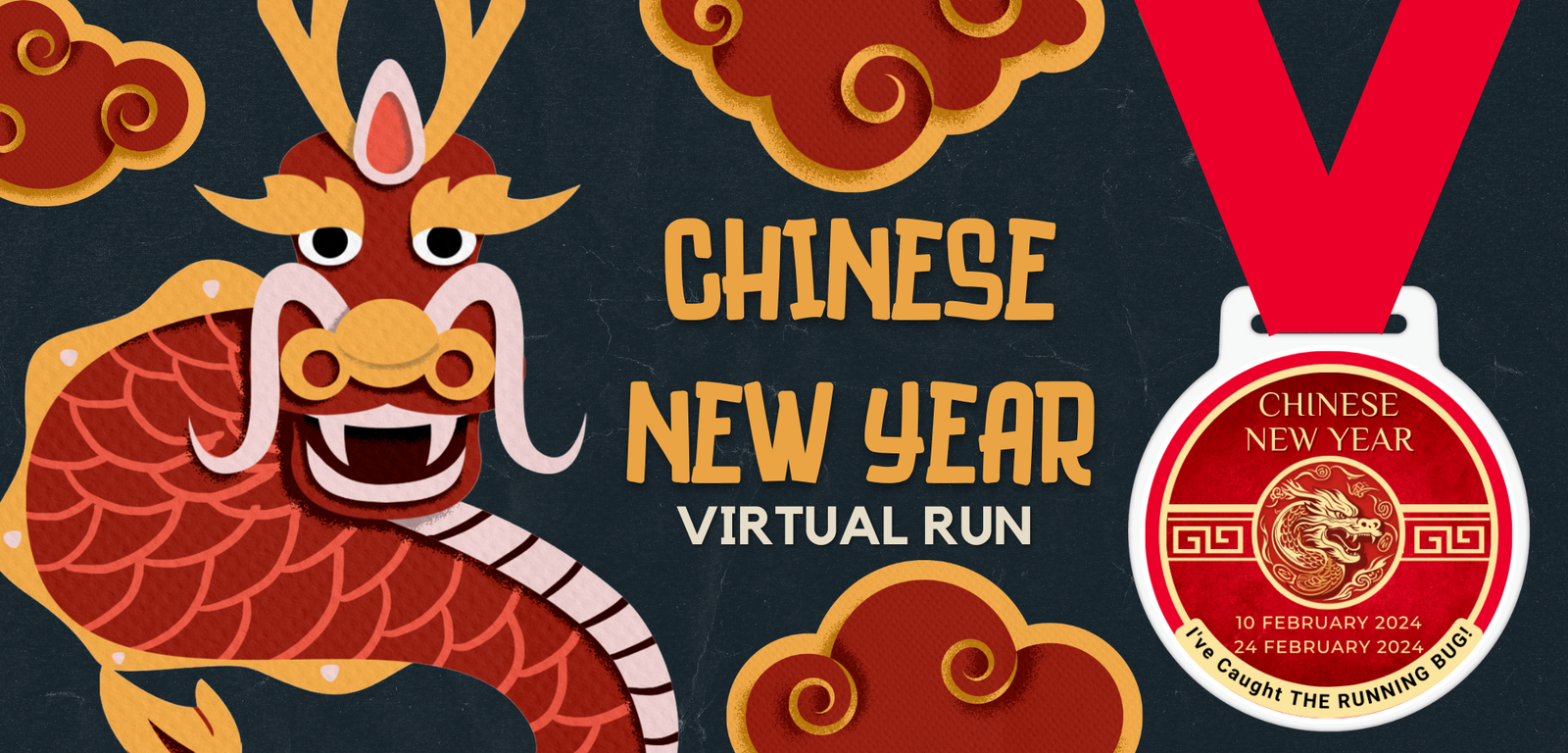 A festive image promoting the Chinese New Year Virtual Run. The design features a dragon and red clouds on a dark background. Text includes event details: "CHINESE NEW YEAR VIRTUAL RUN" and "10-24 February 2024," plus a circular medal with a dragon logo and red ribbon.
