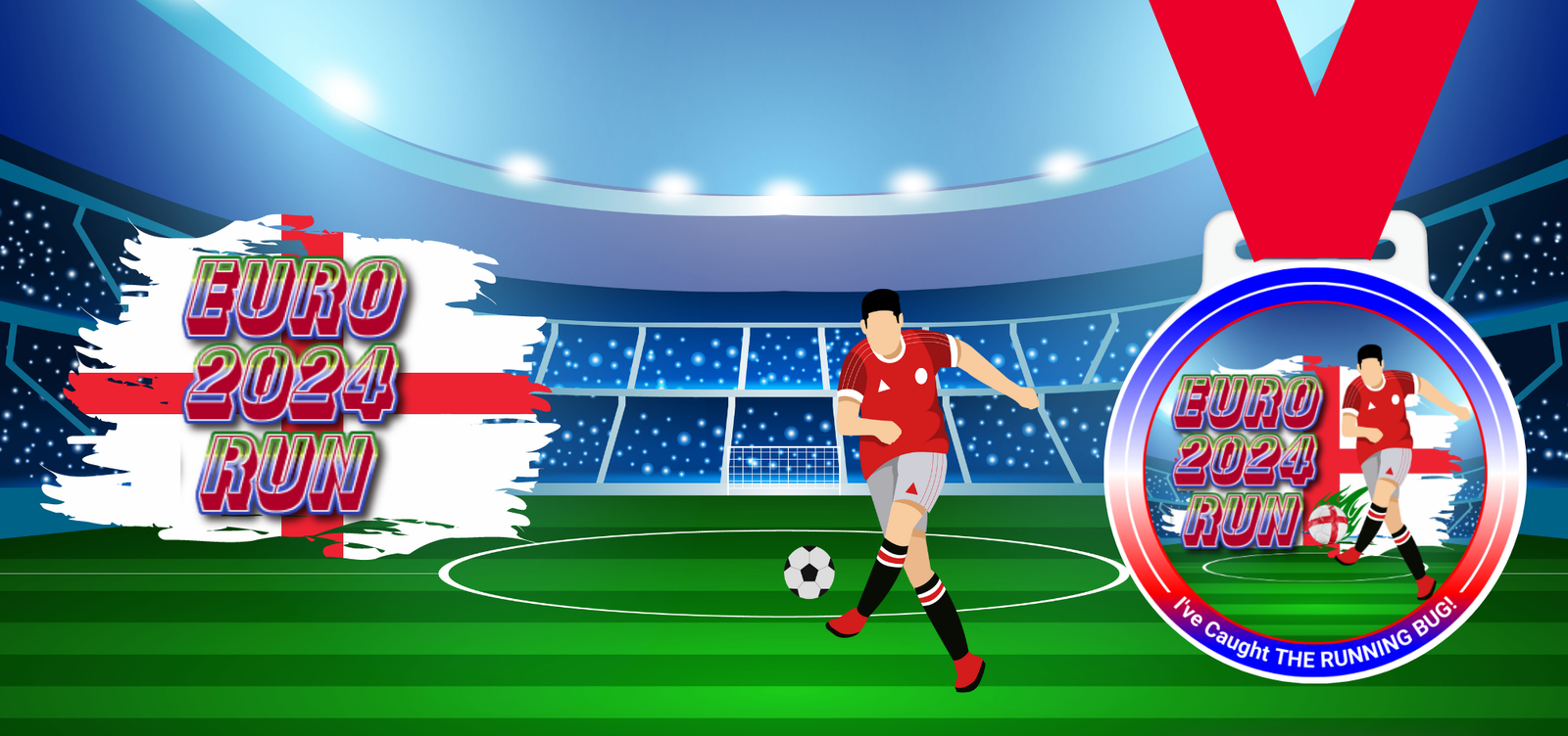 A soccer player in a red uniform is mid-action with a soccer ball. Surrounding him is a stadium filled with lights. Text to the left reads "EURO 2024 RUN." A medal to the right also has "EURO 2024 RUN" text, with a subtitle, "I've Caught THE RUNNING BUG.