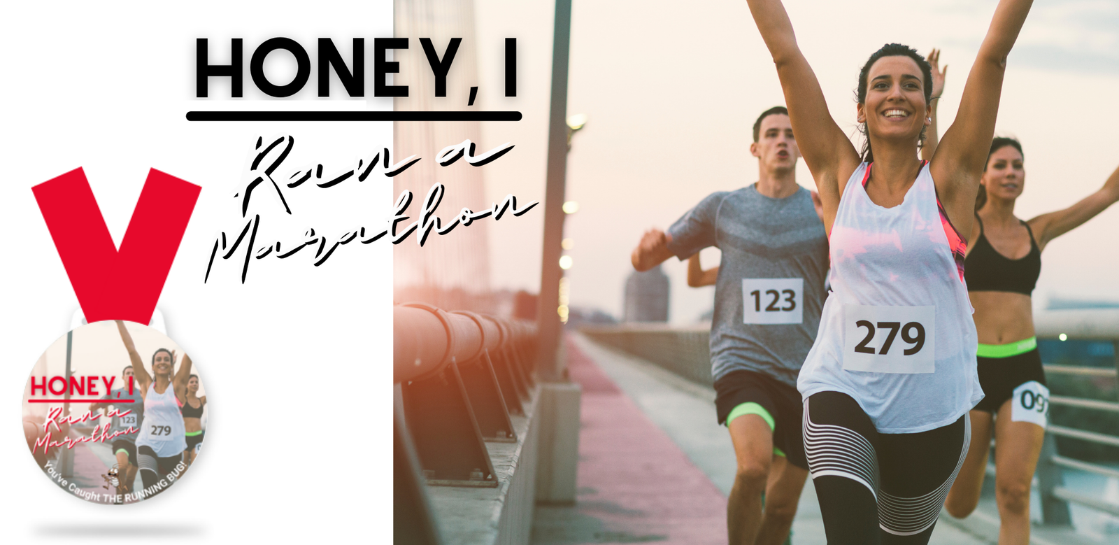 A group of happy runners, each wearing race bibs, during a marathon. In the forefront, a smiling woman with race bib number 279 raises her arms in triumph. To the left, the text "HONEY, I Royal Marathon" is displayed alongside a medal design featuring the same text.